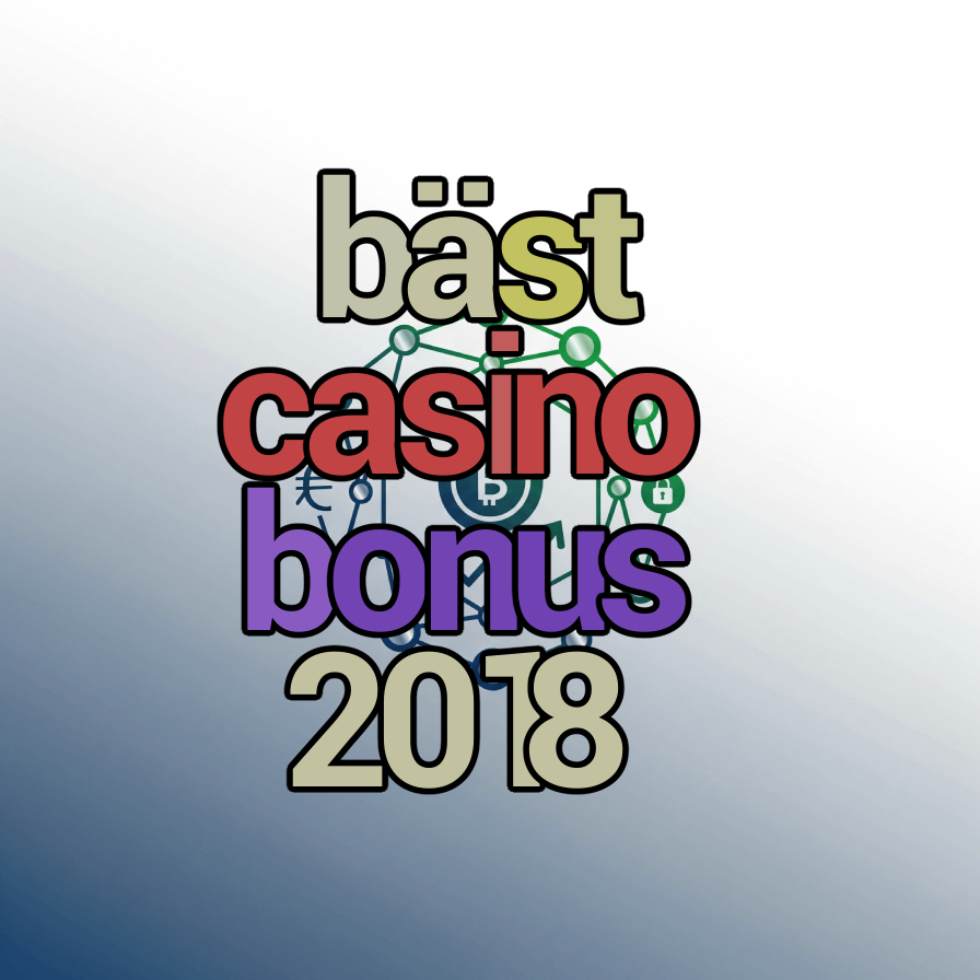 bäst casino bonus 2018